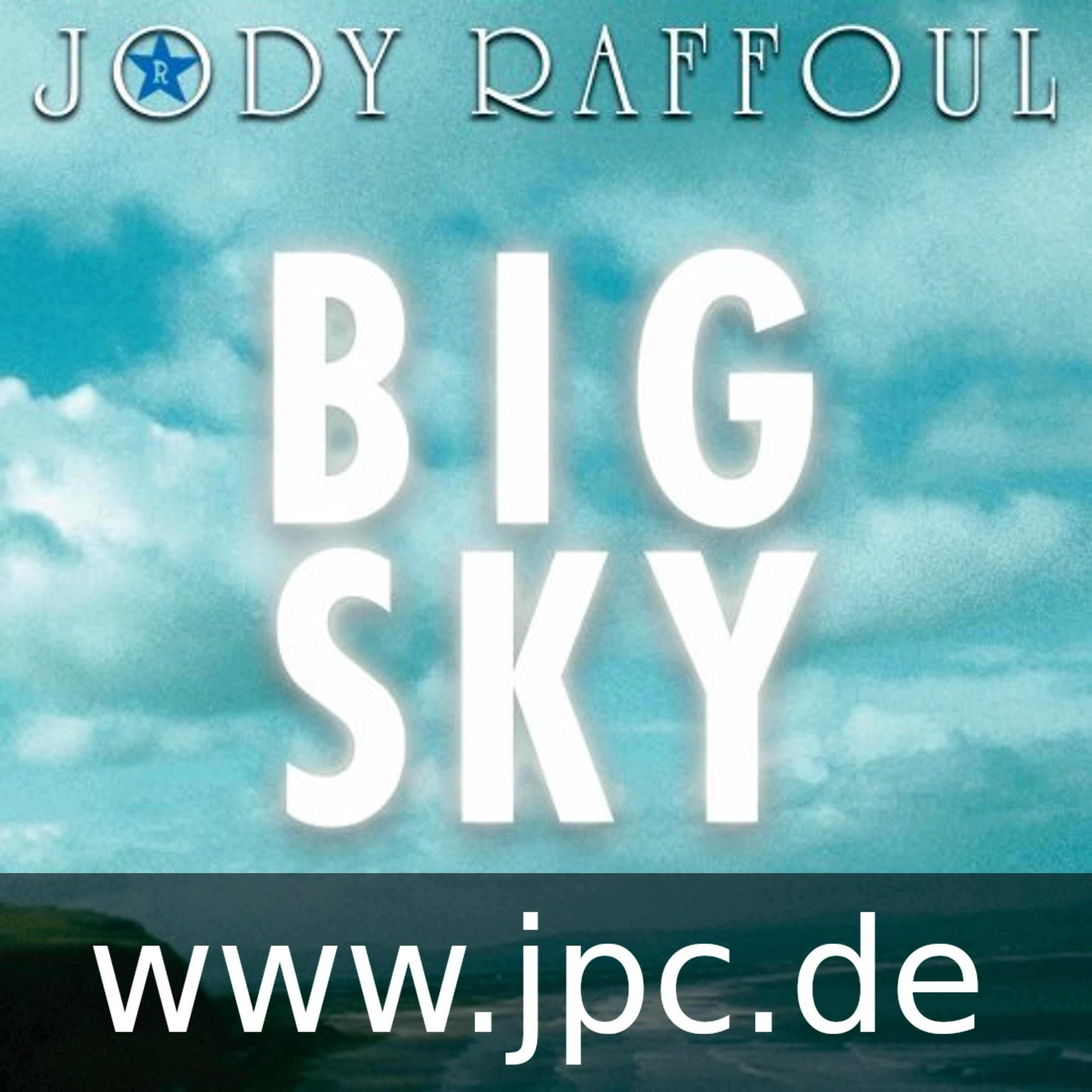Big Sky by Jody Raffoul